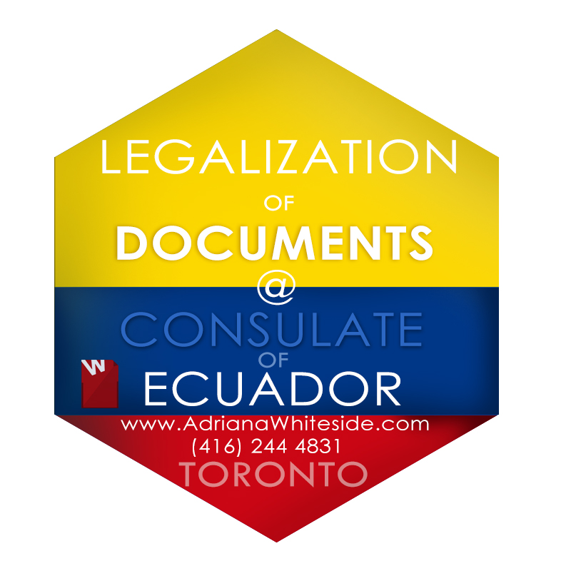 Ecuadorian consulate in Toronto - Legalization