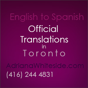 English Spanish official translations in Toronto