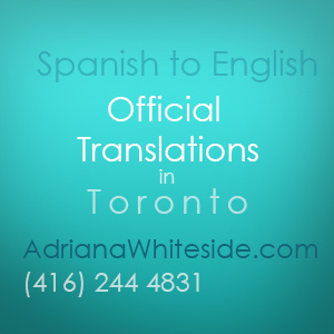 Spanish English Official Translations in Toronto